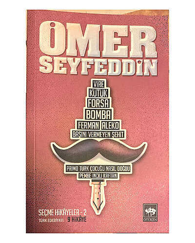 Ömer Seyfettin - Ömer Seyfeddin - Seçme Hikâyeler 2 - Ötüken Neşriyat