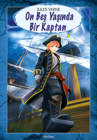 On Beş Yaşında Bir Kaptan - Murat Sukan - Özyürek Yayınları