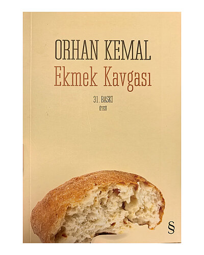 Orhan Kemal - Ekmek Kavgası - Everest Yayınları