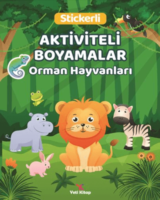 Orman Hayvanları Aktiviteli Boyamalar - Kolektif - Yeti Kitap