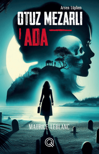 Otuz Mezarlı Ada (Poster Hediyeli) - Maurice Leblanc - 1