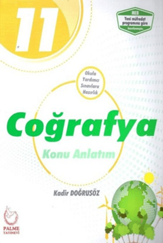 Palme 11. Sınıf Coğrafya Konu Kitabı - Kadir Doğrusöz - Palme Yayınları