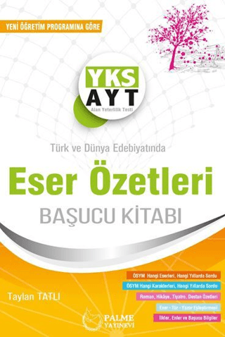 Palme YKS AYT Eser Özetleri Başucu Kitabı - Taylan Tatlı - Palme Yayınları