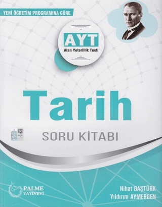 Palme YKS AYT Tarih Soru Kitabı - Nihat Baştürk - Palme Yayınları