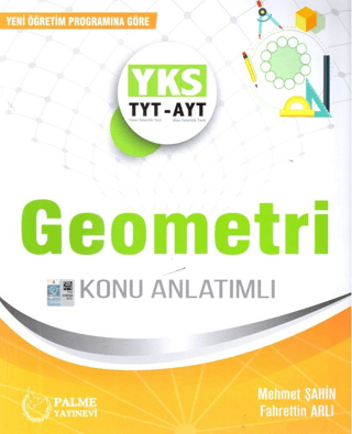 Palme YKS TYT AYT Geometri Konu Anlatımlı - Fahrettin Arlı - Palme Yayınları