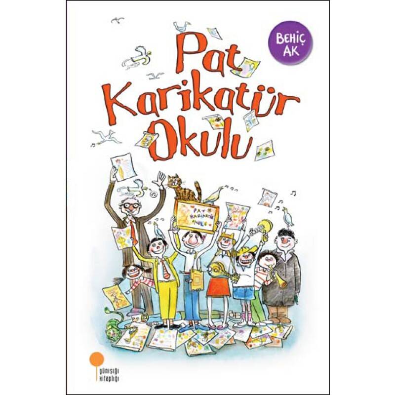 Pat Karikatür Okulu - Behiç Ak - Günışığı Kitaplığı