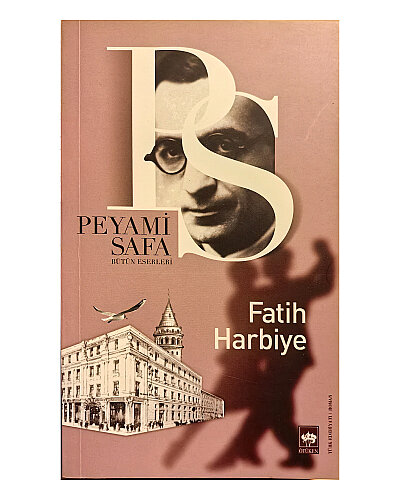 Peyami Safa - Fatih Harbiye - Ötüken Neşriyat