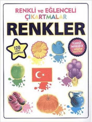Renkli ve Eğlenceli Çıkartmalar - Renkler (Colors) - Kolektif - Parıltı Yayınları