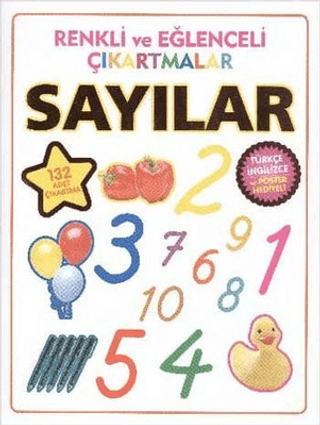 Renkli ve Eğlenceli Çıkartmalar - Sayılar (Numbers) - Kolektif - Parıltı Yayınları