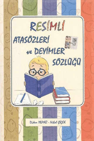 Resimli Atasözleri ve Deyimler Sözlüğü - Didem Yılmaz - Yuva Yayınları