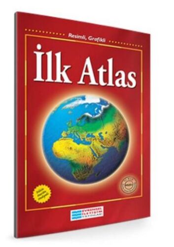 Resimli, Grafikli İlk Atlas - Evrensel İletişim Yayınları