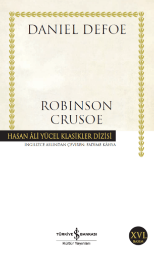 Robinson Crusoe - Daniel Defoe - İş Bankası Kültür Yayınları