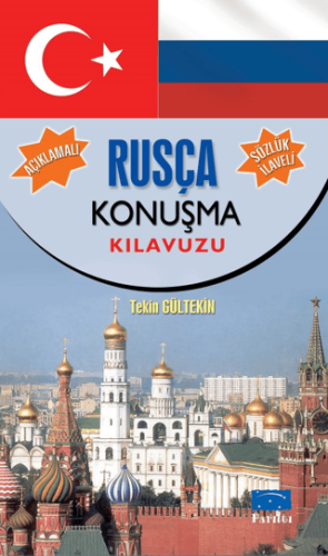 Rusça Konuşma Kılavuzu - Tekin Gültekin - Parıltı Yayınları