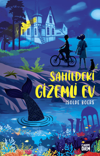Sahildeki Gizemli Ev - İsolde Boers - Carpe Diem Kitapları