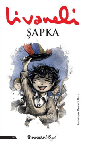 Şapka - Zülfü Livaneli - İnkılap Kitabevi
