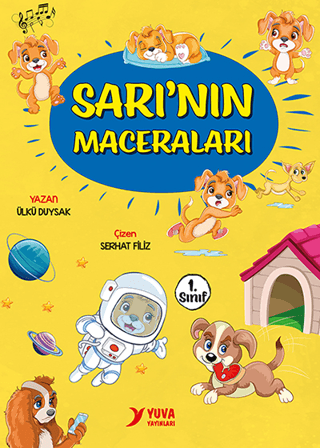Sarı’nın Maceraları - Ülkü Duysak - Yuva Yayınları