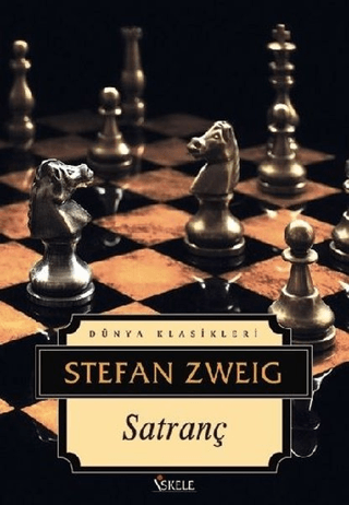 Satranç - Stefan Zweig - İskele Yayıncılık