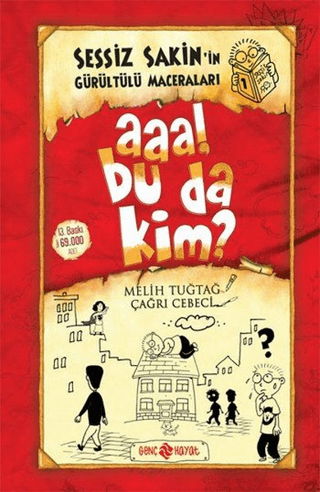 Sessiz Sakin'in Gürültü Maceraları 1 - Melih Tuğtağ - Genç Hayat