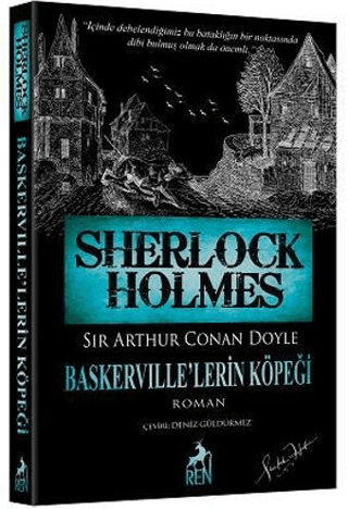 Sherlock Holmes - Baskerville’lerin Köpeği - Sir Arthur Conan Doyle - Ren Kitap