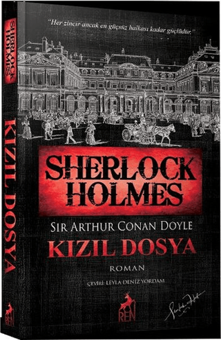 Sherlock Holmes - Kızıl Dosya - Sir Arthur Conan Doyle - Ren Kitap