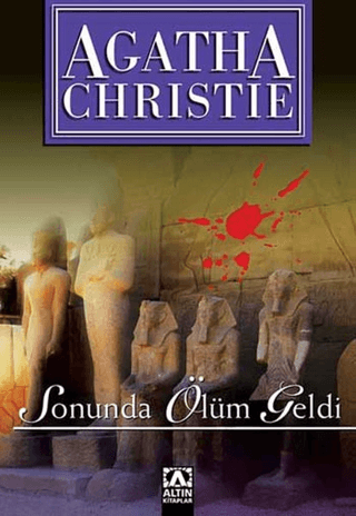 Sonunda Ölüm Geldi - Agatha Christie - Altın Kitaplar