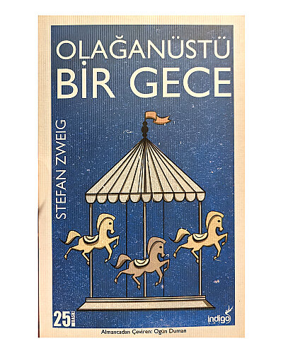 Stefan Zweig - Olağanüstü Bir Gece - İndigo Kitap