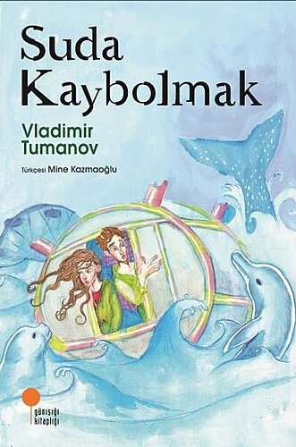 Suda Kaybolmak - Vladimir Tumanov - Günışığı Kitaplığı (1)