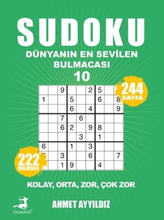 Sudoku - Dünyanın En Sevilen Bulmacası 10 - Ahmet Ayyıldız - Olimpos Yayınları
