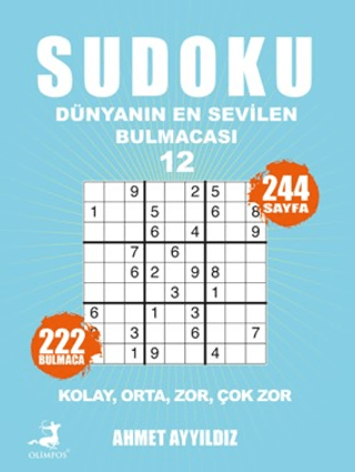 Sudoku - Dünyanın En Sevilen Bulmacası 12 - Ahmet Ayyıldız - Olimpos Yayınları