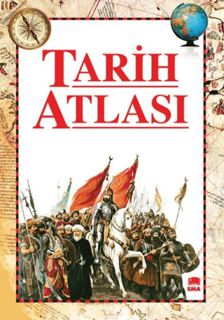 Tarih Atlası - Kolektif - Ema Kitap