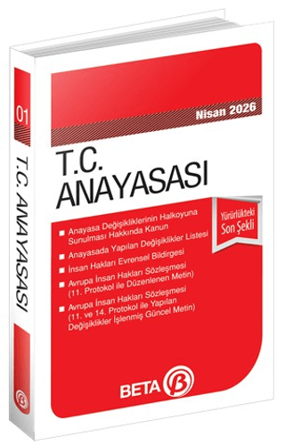 T.C. Anayasası - Nisan 2026 - Kolektif - Beta Yayınevi