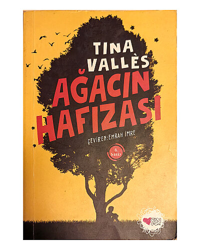 Tina Valles - Ağacın Hafızası - 1