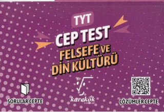 TYT Cep Test Felsefe ve Din Kültürü - Kolektif - Karekök Yayıncılık