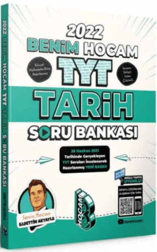 TYT Tarih Soru Bankası - Sadettin Akyayla - Benim Hocam Yayınları