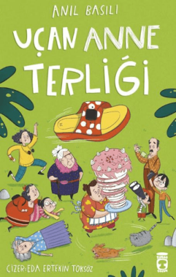 Uçan Anne Terliği - Anıl Basılı - 1