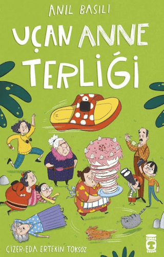 Uçan Anne Terliği - Anıl Basılı - 1