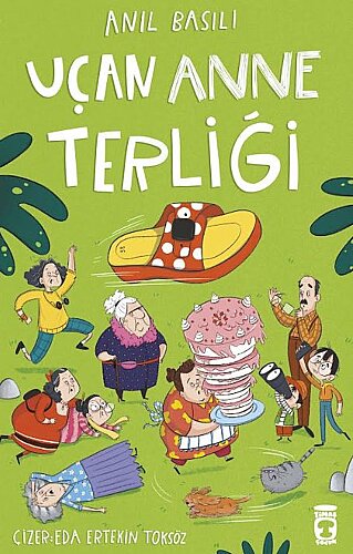 Uçan Anne Terliği - Anıl Basılı - 2