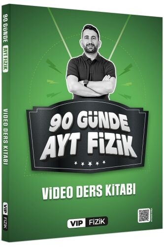VİP Fizik 90 Günde AYT Fizik Video Ders Kitabı VİP Fizik Yayınları - VİP Fizik Yayınları
