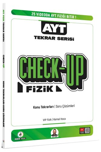 VİP Fizik AYT Fizik Check-Up Fizik Konu Tekrarları Soru Çözümleri VİP Fizik Yayınları - VİP Fizik Yayınları