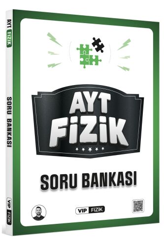 VİP Fizik AYT Fizik Soru Bankası VİP Fizik Yayınları - VİP Fizik Yayınları