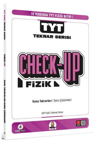 VİP Fizik TYT Fizik Check-Up Fizik Konu Tekrarları Soru Çözümleri VİP Fizik Yayınları - 1