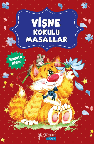 Vişne Kokulu Masallar - Kolektif - Yakamoz Yayınevi