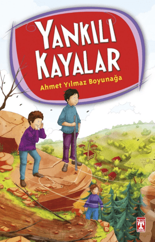Yankılı Kayalar - Ahmet Yılmaz Boyunağa - İlk Genç Timaş