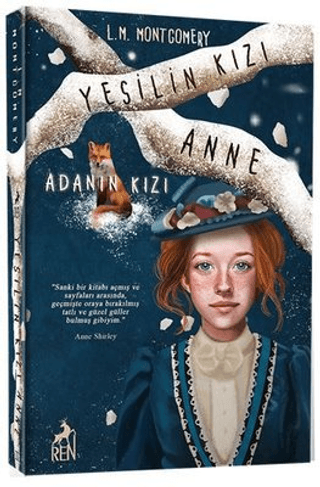 Yeşilin Kızı Anne 3 - Adanın Kızı - L. M. Montgomery - Ren Kitap