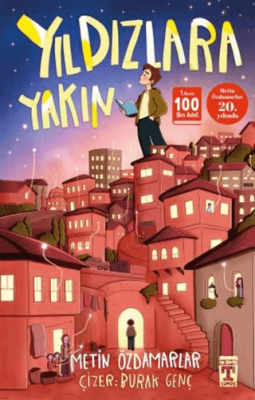 Yıldızlara Yakın - Metin Özdamarlar - 1