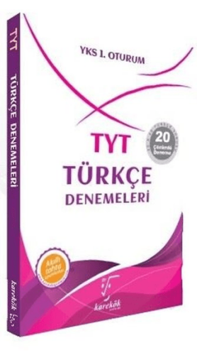YKS 1. Oturum TYT Türkçe Denemeleri 20 Çözümlü Deneme - Kolektif - Karekök Yayıncılık