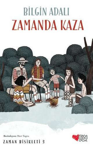 Zamanda Kaza Zaman Bisikleti - 3 - Bilgin Adalı - Can Çocuk Yayınları